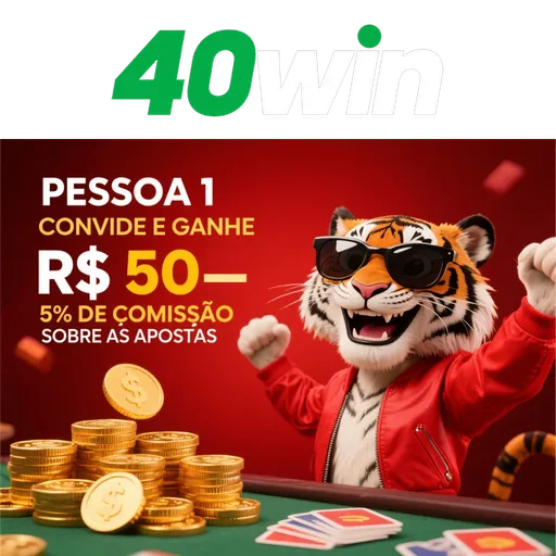 40WIN Ganhe R$ 100,00 Gratis
